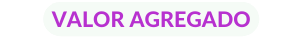 VALOR AGREGADO